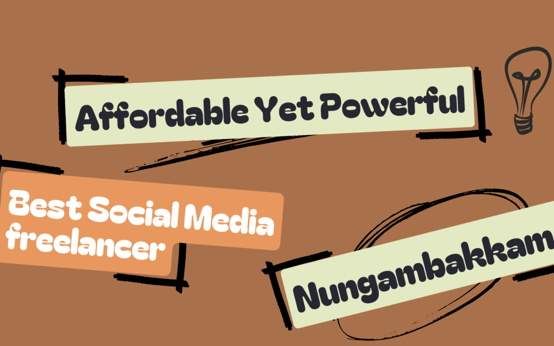 Best affordable social media freelancer in chennai